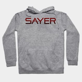 SAYER Hoodie